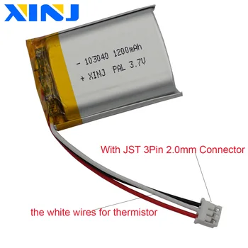 3.7 V 1200mAh 4.44 Wh 103040 JST 3 patillas 2.0 mm Enchufe de 3 Cables del Termistor Li Polymer Batería Para GPS Bluetooth Altavoz LED de Luz DashCam